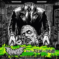 Revulsed : With Their Flesh He'll Create